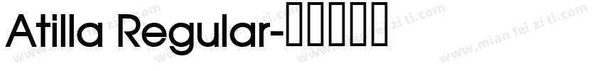 Atilla Regular字体转换
